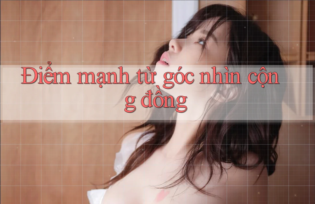 Điểm mạnh từ góc nhìn cộng đồng Điểm mạnh từ góc nhìn cộng đồng